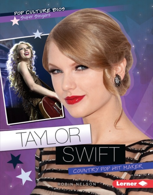 Taylor Swift : Country Pop Hit Maker, EPUB eBook