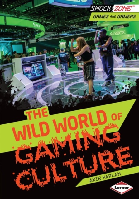 The Wild World of Gaming Culture, EPUB eBook