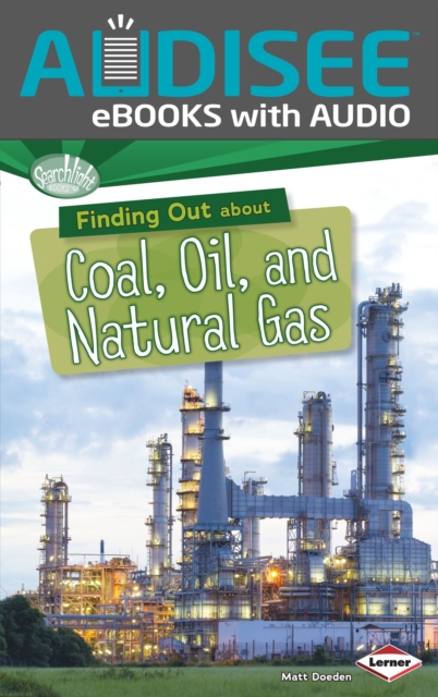 Finding Out about Coal, Oil, and Natural Gas, EPUB eBook