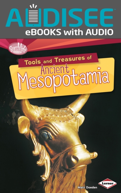 Tools and Treasures of Ancient Mesopotamia, EPUB eBook