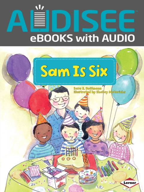 Sam Is Six, EPUB eBook