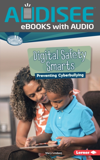 Digital Safety Smarts : Preventing Cyberbullying, EPUB eBook