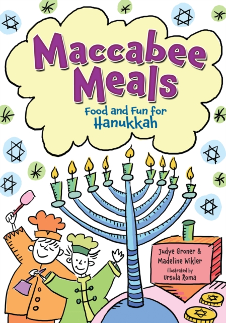 Maccabee Meals : Food and Fun for Hanukkah, EPUB eBook