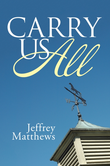 Carry Us All, EPUB eBook