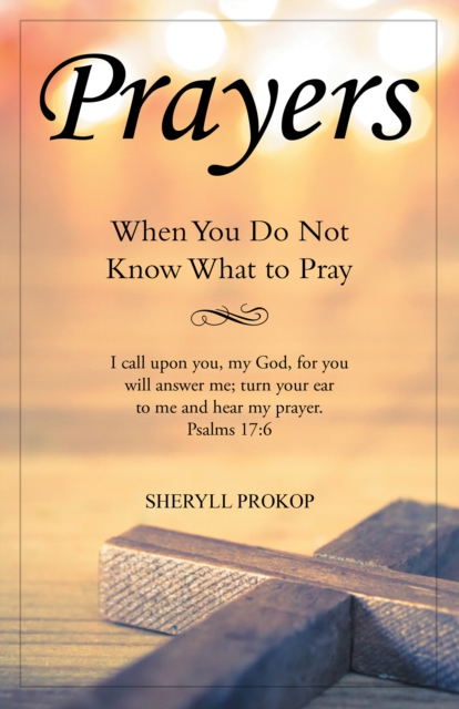 Prayers : When You Do Not Know What to Pray, EPUB eBook