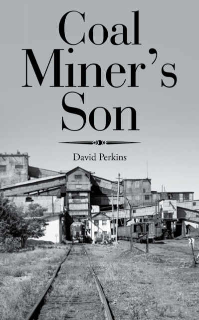 Coal Miner'S Son, EPUB eBook