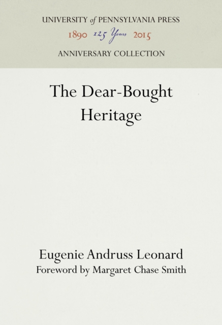 The Dear-Bought Heritage, PDF eBook