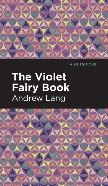 The Violet Fairy Book, Hardback Book
