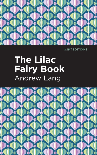 The Lilac Fairy Book, Hardback Book