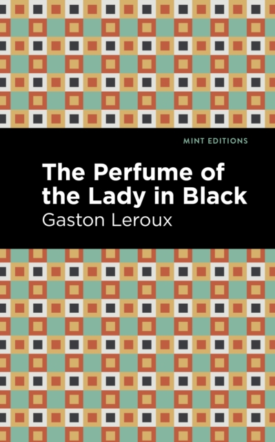 The Perfume of the Lady in Black, Hardback Book
