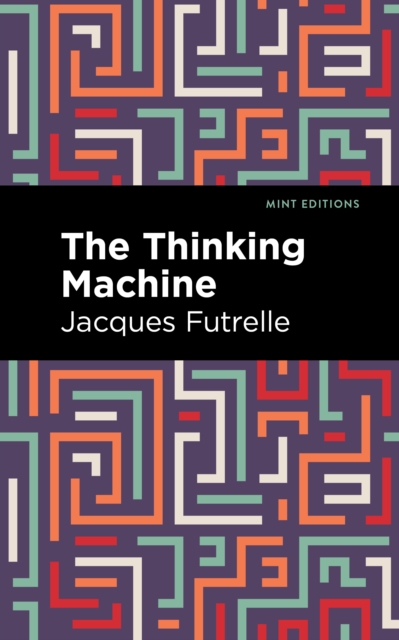 The Thinking Machine, Hardback Book