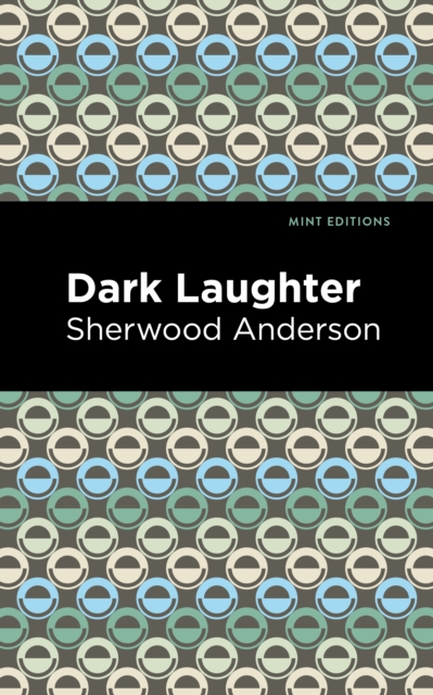 Dark Laughter, Hardback Book
