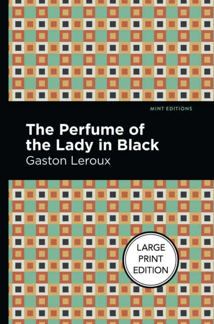 The Perfume Of The Lady In Black, Paperback / softback Book