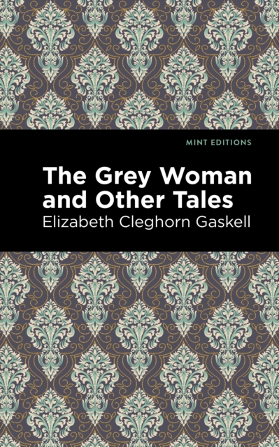 The Grey Woman and Other Tales, Hardback Book