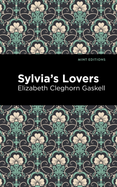 Sylvia's Lovers, Hardback Book