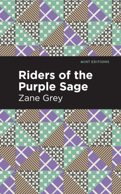 Riders of the Purple Sage, Hardback Book
