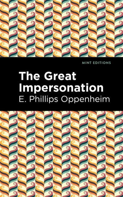 The Great Impersonation, Hardback Book