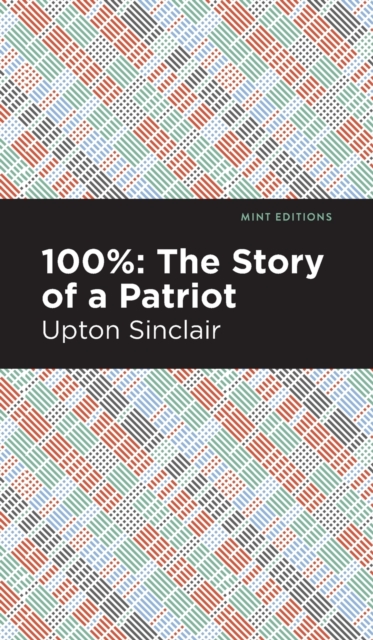 100%: The Story of a Patriot, Hardback Book
