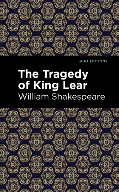The Tragedy of King Lear, Hardback Book