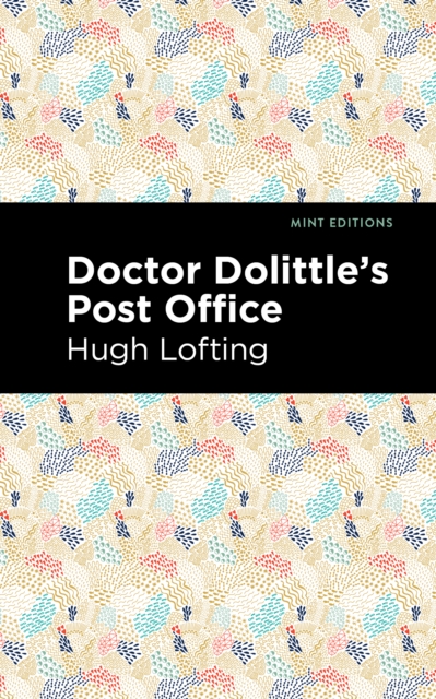 Doctor Dolittle's Post Office, Hardback Book