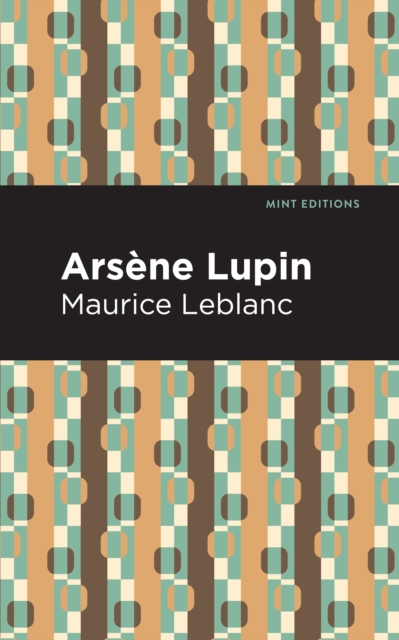 Arsene Lupin, Hardback Book