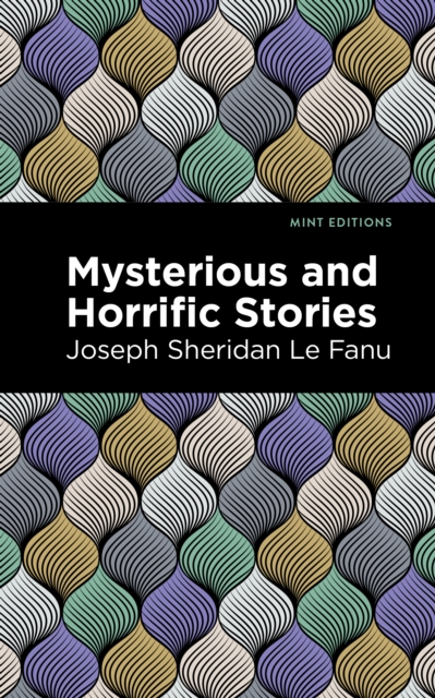 Mysterious and Horrific Stories, EPUB eBook