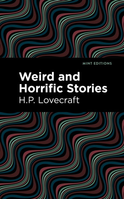 Weird and Horrific Stories, EPUB eBook