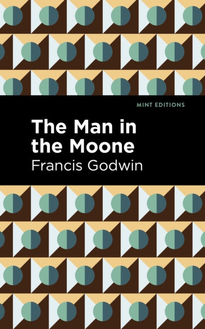 The Man in the Moone, Paperback / softback Book