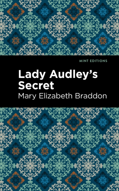 Lady Audley's Secret, Hardback Book