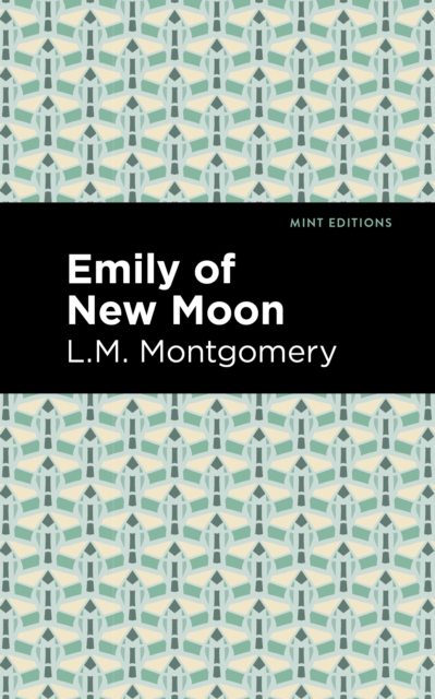 Emily of New Moon, Hardback Book