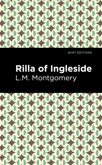 Rilla of Ingleside, Hardback Book