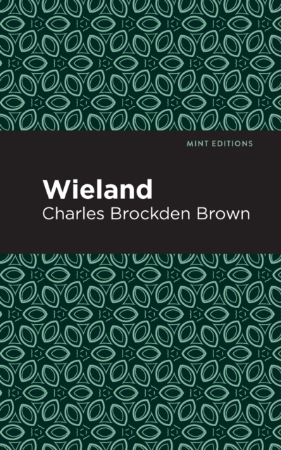 Wieland, Hardback Book