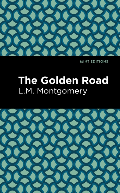 The Golden Road, Hardback Book