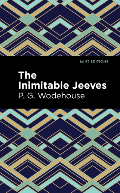 The Inimitable Jeeves, Hardback Book