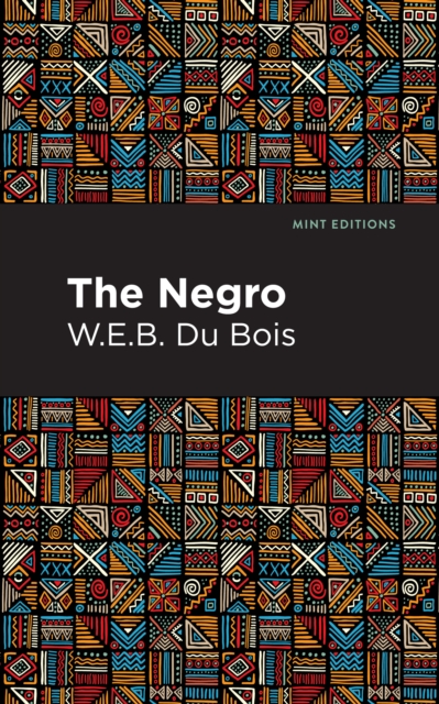 The Negro, Hardback Book