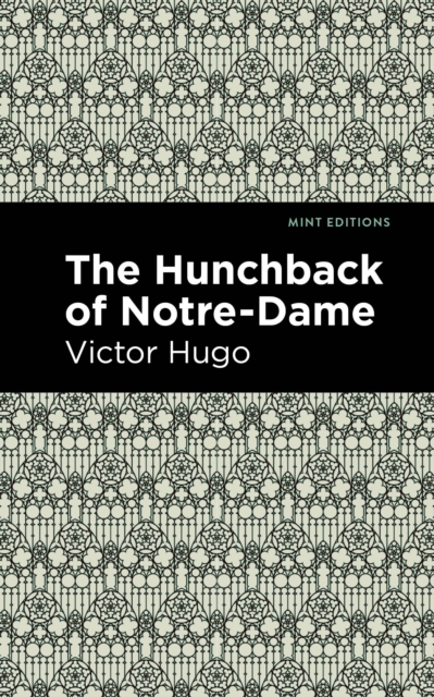 The Hunchback of Notre-Dame, Hardback Book