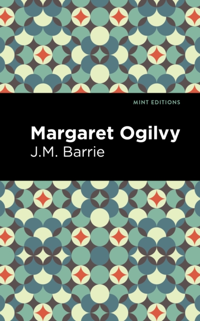 Margaret Ogilvy, Paperback / softback Book
