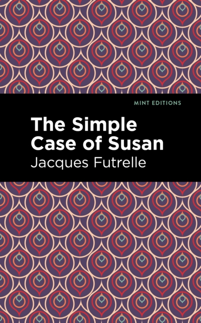 The Simple Case of Susan, EPUB eBook