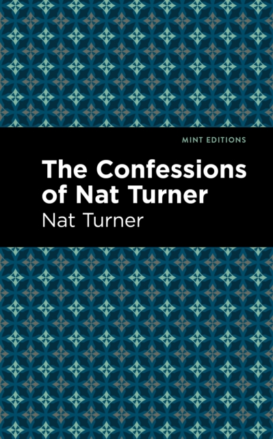 The Confessions of Nat Turner, EPUB eBook