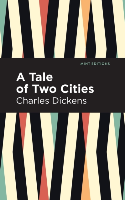 A Tale of Two Cities, Paperback / softback Book