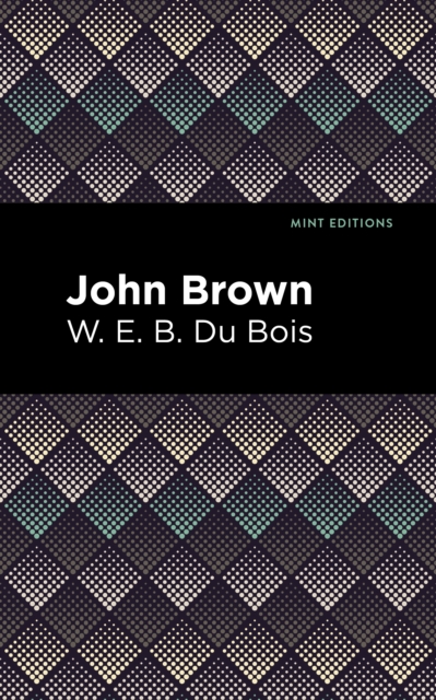 John Brown, Paperback / softback Book