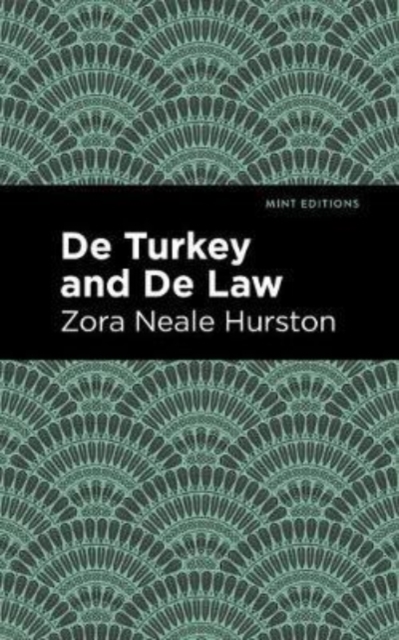 De Turkey and De Law, Paperback / softback Book