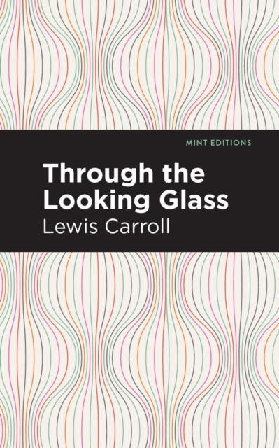 Through the Looking Glass, EPUB eBook