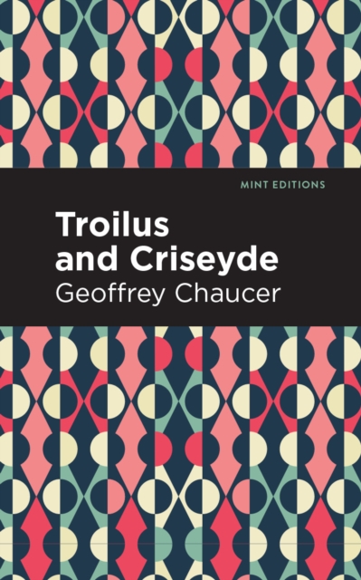 Troilus and Criseyde, Paperback / softback Book