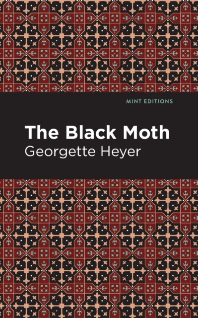 The Black Moth, Paperback / softback Book