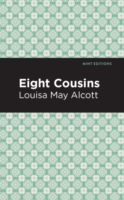 Eight Cousins, EPUB eBook