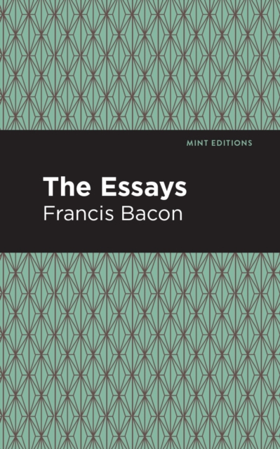 The Essays: Francis Bacon, EPUB eBook