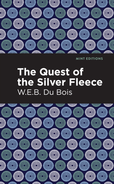 The Quest of the Silver Fleece, EPUB eBook