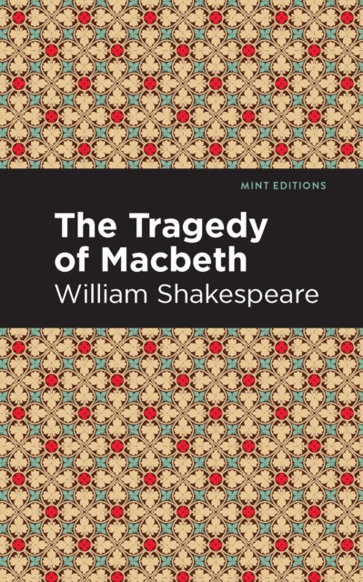 The Tragedy of Macbeth, EPUB eBook