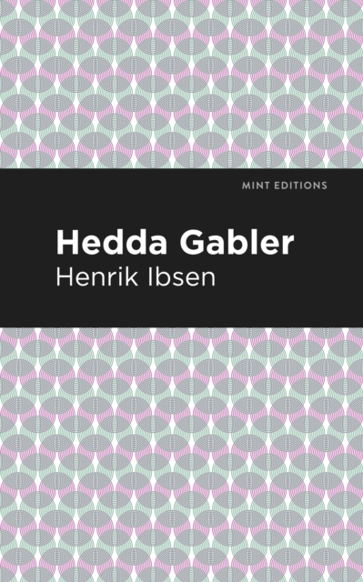 Hedda Gabbler, Paperback / softback Book